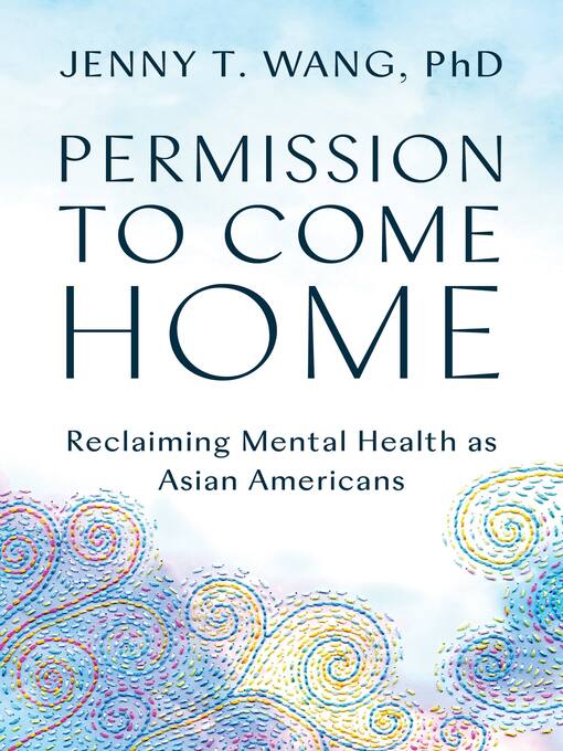 Title details for Permission to Come Home by Jenny Wang - Wait list